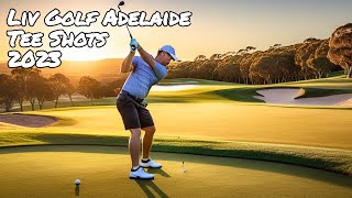 Liv Golf Adelaide 2023 A Spectacular Display of Tee Shots [upl. by Yahsram]