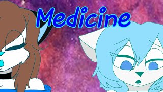 Medicine memegift for Stariaat and Wolfychu [upl. by Eical728]