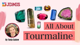 💎✨All About Tourmaline Gemstone  Facts Colors Clarity Durability [upl. by Innor]