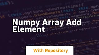 numpy array add element [upl. by Joya597]