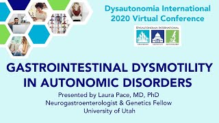 Gastrointestinal Dysmotility in Autonomic Disorders [upl. by Deragon]