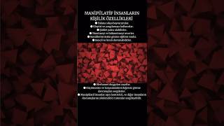 MANİPÜLATİF İNSANLARIN KİŞİLİK ÖZELLİKLERİ psikoloji manipülasyon manipulation shortsvideo [upl. by Dray]