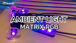 3093 AMBIENT LIGHT MATRIX RGB  WELCOME LIGHT [upl. by Renaxela]