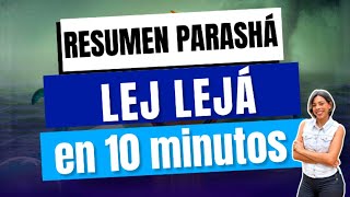 Parashá Lej Lejá  Resumen en 10 minutos con Marielvys Jimenez CEI [upl. by Idihsar]