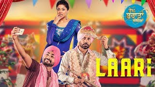 Laari  Vekh Baraatan Challiyan  Binnu Dhillon Kavita Kaushik  Releasing on 28th July [upl. by Ester]