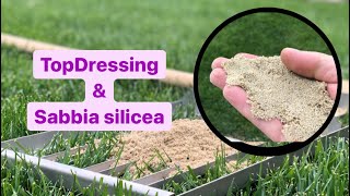 Sabbia silicea e top dressing [upl. by Eudora175]