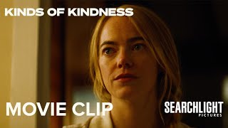 KINDS OF KINDNESS  quotShould We Go Upstairsquot Clip  Searchlight Pictures [upl. by Elocen]