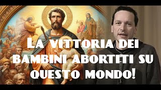 La vittoria dei bambini abortiti su questo mondo [upl. by Oriaj]