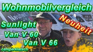 Sunlight Van V 60  V 66 💥 Wohnmobil Vergleich 💥 die Ablösung für den Kastenwagen ‼️ [upl. by Ahsercul86]