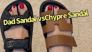 Chanel Dad Sandals and Hermes Chypre Sandals Review and Comparision 🩴💕 [upl. by Kcirdle]