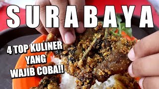 4 TOP KULINER DI SURABAYA YANG WAJIB COBA [upl. by Lepp778]