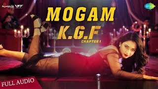 Mogam Song  Audio  KGF Tamil Movie  Yash  Tamannaah  Prashanth Neel  Airaa Udupi  Ravi Basrur [upl. by O'Shee]