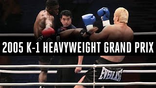 Relive the 2005 K1 Heavyweight Grand Prix [upl. by Grochow]