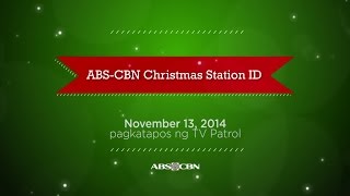 Abangan ang ABSCBN Christmas Station ID 2014 ngayong Huwebes sa TV Patrol [upl. by Sabir]