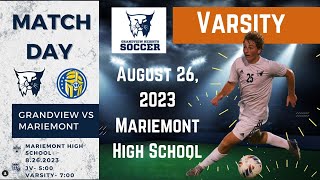 GHHS Boys Varsity v Mariemont High School Soccer on August 26 2023 [upl. by Sivla]