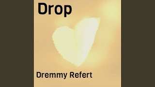 Drop [upl. by Attenov]