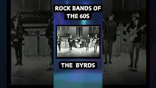 Rock Bands of the 60s The Byrds – Legends of Folk Rock [upl. by Earlie]