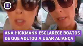 Ana Hickmann rebate boatos de que voltou a usar aliança Pessoas importantes perto de mim [upl. by Anaid787]