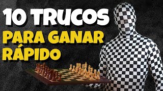 10 TRUCOS para GANAR RÁPIDO en Ajedrez con BLANCAS [upl. by Erodaeht]