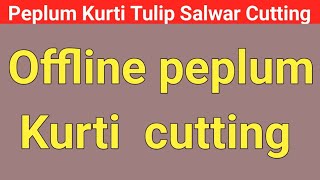 offline peplum kurti cutting and stitching [upl. by Bein]