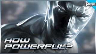 How Powerful Is Silver Surfer [upl. by Marabel]