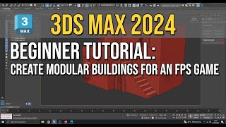 3Ds Max 2024  Beginner Modelling Tutorial  Create Modular Buildings  Part 01 [upl. by Xuaegram705]