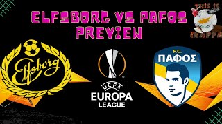 THIS IS MAPPA  IF ELFSBORG vs PAFOS FC PREVIEW [upl. by Nnahgiel636]