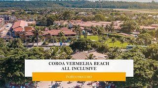 Resorts  Coroa Vermelha Beach All Inclusive  Porto Seguro [upl. by Storer413]