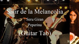 Seru Giran  Salir de la Melancolia Guitar Tab [upl. by Sergio]