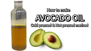 How To Properly Make Avocado🥑 Oil For Glowing Skin Hair Growth and Other Use 2 Methods [upl. by Assenaj]