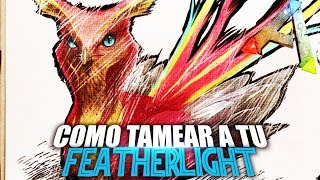 COMO TAMEAR A TU FEATHERLIGHT  Guia Español  Ark Survival Evolved [upl. by Niad18]