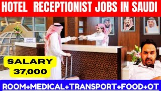 RECEPTIONIST JOBS IN SAUDI ARABIA 🇸🇦 ● BEST JOBS FOR HOTELS ● TOP URGENT HIRING APPLY NOW JOB ● JOBS [upl. by Oidiple384]