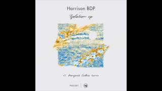 Harrison BDP  Goodbye PMSC001 [upl. by Oahc]