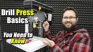 Drill Press Basics You Need to Know [upl. by Shaefer]