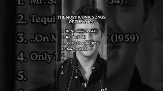 Most ICONIC 1950s SONGS [upl. by Reade]