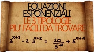 Equazioni Esponenziali  le 3 casistiche più frequenti [upl. by Acilef]