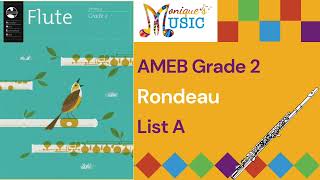 AMEB  Gr2  Flute  Rondeau 96bpm Part 1 amp 2 Separately  Demo [upl. by Amabil]