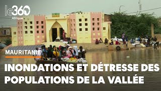 Mauritanie inondations immense détresse dans la vallée du fleuve Sénégal [upl. by Katee]