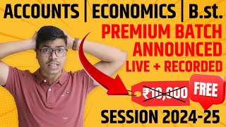 PREMIUM LIVE BATCH ANNOUNCED FOR CLASS 12 COMMERCE  SESSION 202425  MUST WATCH  SUNIL PANDA [upl. by Oramlub898]