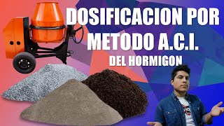 Dosificación del Hormigón por el Método ACI [upl. by Mathi317]