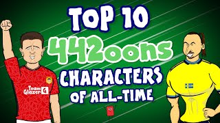 My Top 10 442oons Characters of AllTime [upl. by Ylus815]