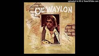 Waylon Jennings RIP  LuckenbachTexas [upl. by Ettenna]