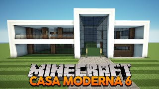 Minecraft Construindo uma Casa Moderna 6 [upl. by Drazze]