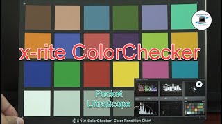 Xrite Color Checker Classic  Explanation and Test with Blackmagic Pocket UltraScope [upl. by Atirabrab804]