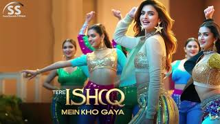 Tere Ishq Mein Kho Gaya  New Item Song  Item Song 2024  Bollywood Songs  Hits Romantics Song [upl. by Anh]