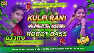 Kulfi Rani Chokobar Dj Song  New Purulia Dj Song 2024  Dj Jitu Remix [upl. by Fasa872]