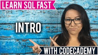 Learn SQL Fast  CodeCademy Series Ep 01  Intro [upl. by Lenci814]