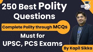 250 Best Polity Questions  Complete Polity through MCQs  Must for UPSC amp State PCS Exams [upl. by Ines]