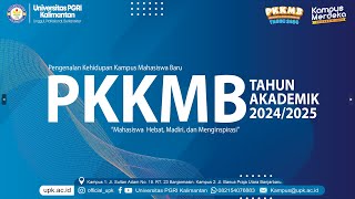 Pembukaan PKKMB Universitas PGRI Kalimantan [upl. by Yerkovich]