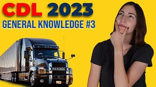 CDL General Knowledge Test 3 2023 60 Questions with Explained Answers [upl. by Nomead845]